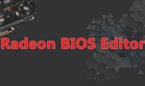 Radeon BIOS Editor gives the optimal GPU performance