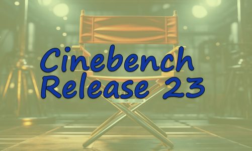 Cinebench Release 23: Focus on the Latest Updates